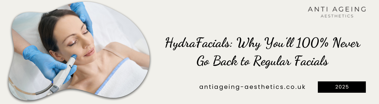 HydraFacials vs Regular Facials