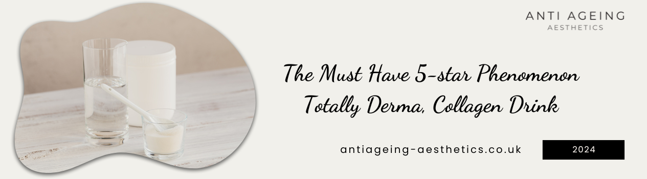 Totally Derma, Collagen Drink